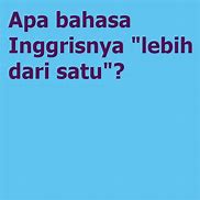 Satu Lagi Bhs Inggris Nya